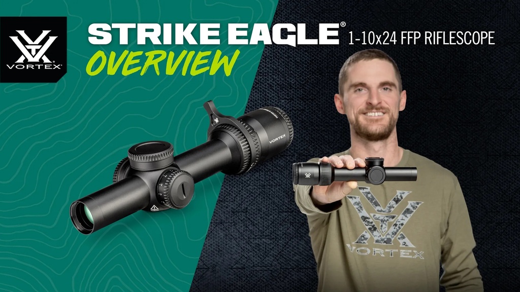 Vortex official | b7ba1aa377128527 | Strike Eagle 1-10x24 FFP