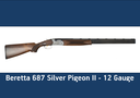 Beretta 687 Silver Pigeon II - 12 Bore (Used)