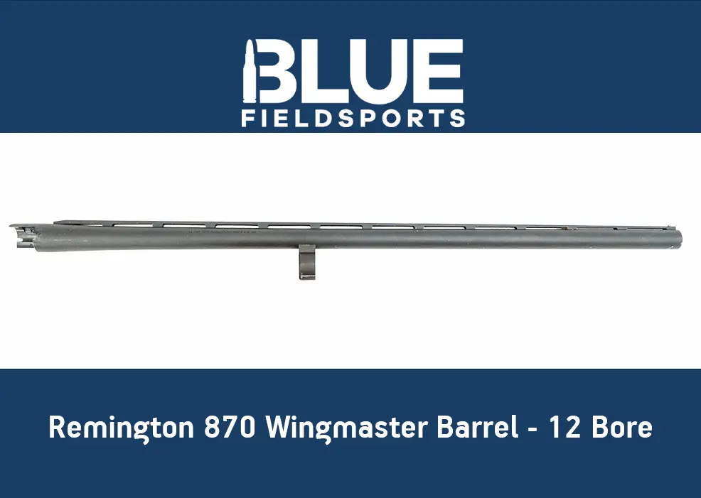 Remington 870 Wingmaster Barrel - 12 Bore (Used)