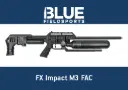 FX Impact M3 - .22 FAC Airgun (Used)