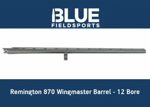 [N/A] Remington 870 Wingmaster Barrel - 12 Bore (Used)