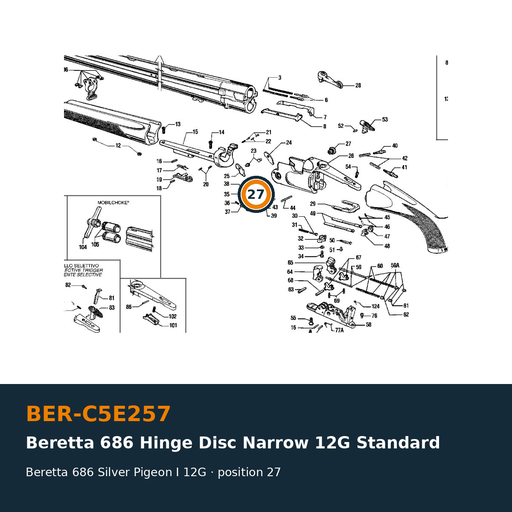 [BER-C5E257] Beretta 686 Hinge Disc Narrow 12G Standard